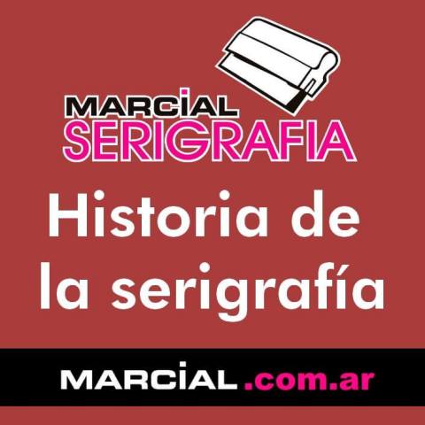 Historia de la Serigrafía. Origen. Síntesis histórica.